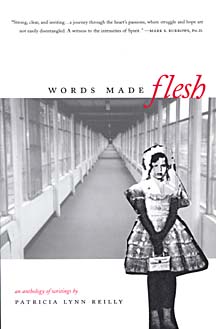 Front cover of 'Words Made Flesh' by Patricia Lynn Reilly